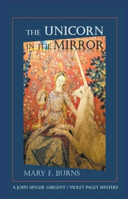 The Unicorn in the Mirror by Burns, Mary F.