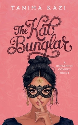 The Kat Bunglar by Kazi, Tanima