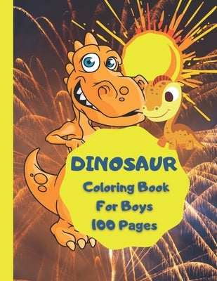 Dinosaur Coloring Book For Boys by Press, Mary Lou