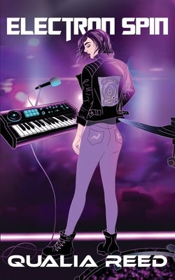 Electron Spin by Reed, Qualia