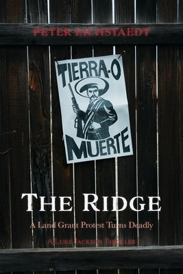 The Ridge: A Luke Jackson Thriller by Eichstaedt, Peter H.