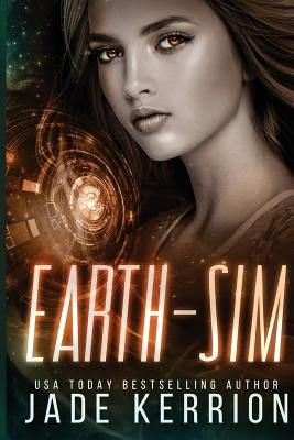 Earth-Sim by Kerrion, Jade