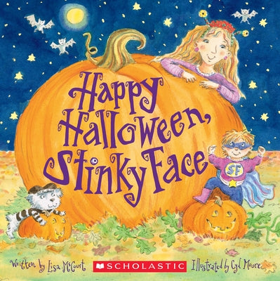 Happy Halloween, Stinky Face by McCourt, Lisa