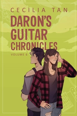 Daron's Guitar Chronicles: Volume 6 by