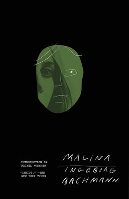 Malina by Bachmann, Ingeborg