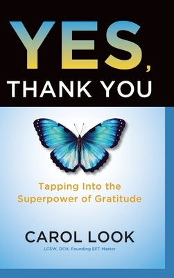 Yes, Thank You by Look, Carol