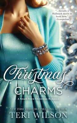 Christmas Charms by Wilson, Teri
