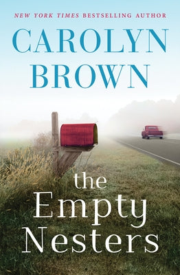The Empty Nesters by Brown, Carolyn