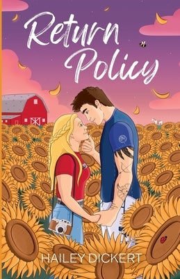 Return Policy by Dickert, Hailey