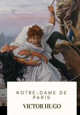Notre-Dame De Paris by Hapgood, Isabel Florence