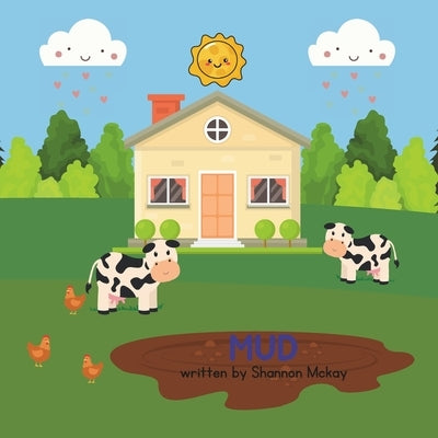 Mud by McKay, Shannon