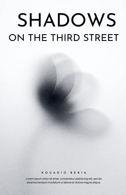 Shadows on Third Street by Kouadio, Beria