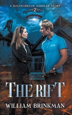 The Rift: A Bolingbrook Babbler Story by Brinkman, William