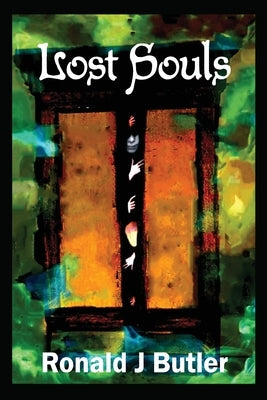 Lost Souls by Butler, Ronald J.