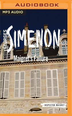 Maigret's Failure by Simenon, Georges