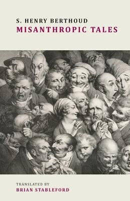 Misanthropic Tales by Berthoud, S. Henry
