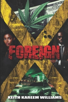 Foreign by Williams, Keith Kareem