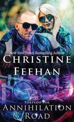 Annihilation Road by Feehan, Christine