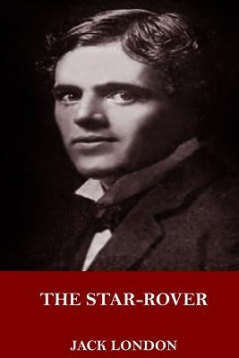 The Star-Rover by London, Jack
