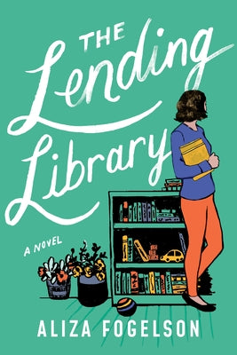 The Lending Library by Fogelson, Aliza