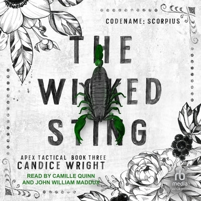 The Wicked Sting: Codename: Scorpius by Wright, Candice