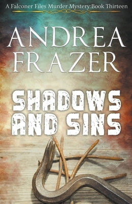 Shadows and Sins by Frazer, Andrea