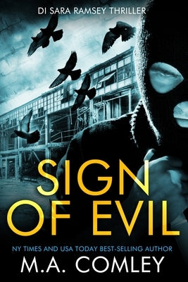 Sign of Evil: A fast-paced thriller by Comley, M. A.