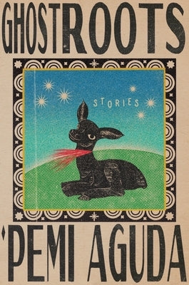 Ghostroots: Stories by Aguda, 'Pemi