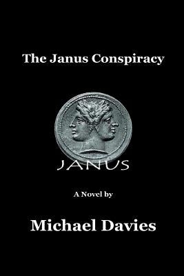 The Janus Conspiracy by Davies, Michael