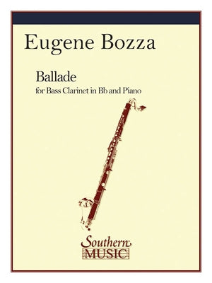 Ballade: Bass Clarinet by Bozza, Eugene