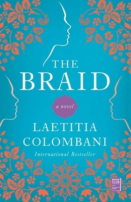 The Braid by Colombani, Laetitia