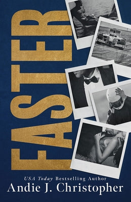 Faster by Christopher, Andie J.