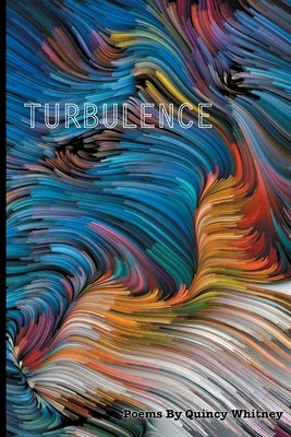 Turbulence by Whitney, Quincy