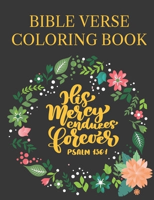 Bible Verse Coloring Book: Bible Verse Mandalas For Adults And Kids by Dabini G