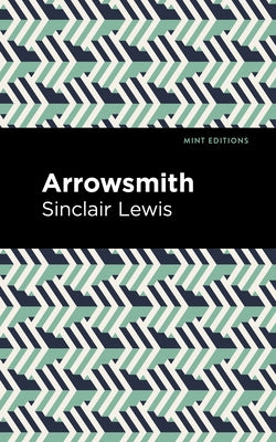 Arrowsmith by Lewis, Sinclair