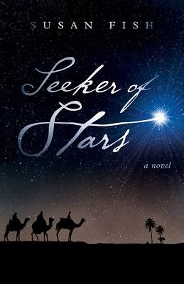 Seeker of Stars by Fish, Susan