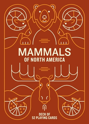 Mammals of North America Deck: 52 Playing Cards by Mountaineers Books