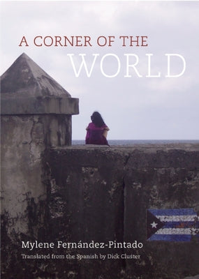 A Corner of the World by Fern?ndez Pintado, Mylene