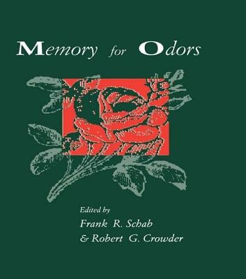 Memory for Odors by Schab, Frank R.