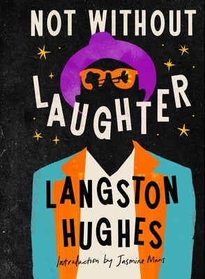 Not Without Laughter by Hughes, Langston