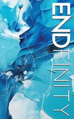 ENDfinity by Hydrus