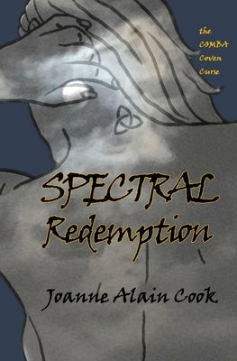 Spectral Redemption by Cook, Joanne Alain