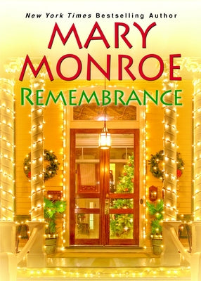 Remembrance by Monroe, Mary
