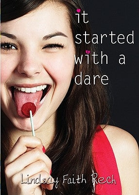 It Started with a Dare by Rech, Lindsay Faith