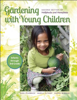 Gardening with Young Children by Starbuck, Sara