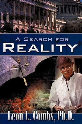 A Search for Reality by Combs, Leon L.