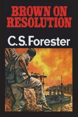 Brown on Resolution by Forester, C. S.
