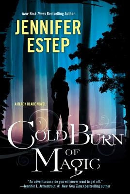 Cold Burn of Magic by Estep, Jennifer