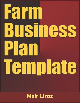 Farm Business Plan Template by Liraz, Meir