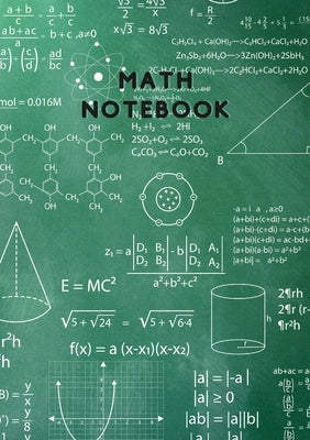 Math Notebook: Notebook for Math and Science by Kelly, Tara